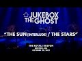 Jukebox the Ghost - The Sun (Interlude) / The Stars (Live from Brooklyn Steel)