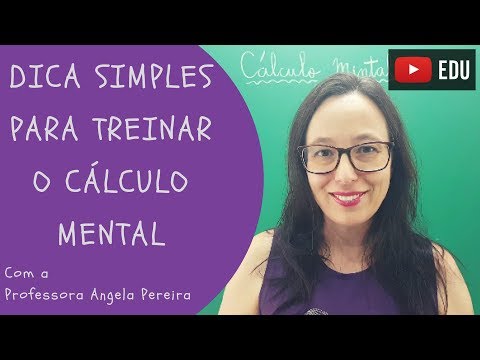 Vídeo: Como você pratica matemática mental?