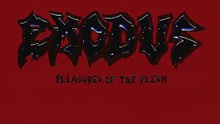Watch Exodus No Love ReRecorded video