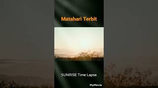 Matahari Terbit - Sunrise timelapse #shorts