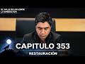 El Valle De Los Lobos: La Emboscada - Restauración Capítulo 353