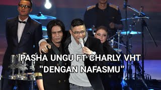 Download lagu PASHA UNGU FT CHARLY VHT-DENGAN NAFASMU