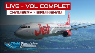 [Flight Simulator] Vol complet Chambery - Birmingham en B737-800 (Part 2/2)