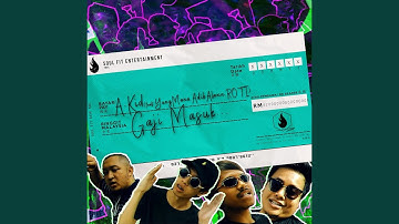 Gaji Masuk (feat. YungMana, AdibAlexx & Roti)