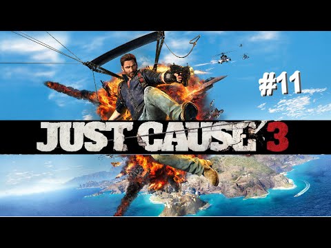 Connexion. Just Cause 3 : Ep 11