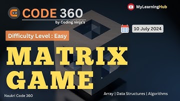 Coding Ninjas Easy Problem Solution | Matrix Game using Java | Arrays | Data Structures | Java