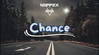 NEFFEX - Chance [Lyrics] No.65 [NCM Release]