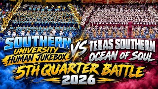 5th Quarter | Southern University Human Jukebox vs Texas Southern Ocean of Soul 2026