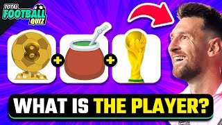 GUESS THE FOOTBALL PLAYER BY EMOJI | TFQ QUIZ FOOTBALL 2024