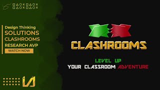 Clashrooms: Design Thinking Research AVP