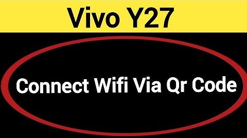 How to connect WiFi via QR code, Vivo Y27 me Bina password ke Wi Fi connect kaise karen