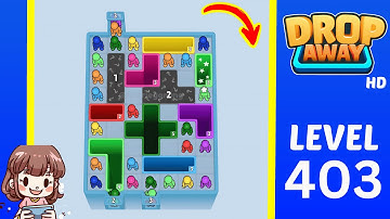 Drop Away Level 403 Solution Walkthrough