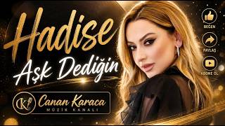 Hadise - Aşk Dediğin Ai Cover