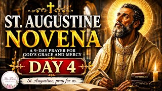 🙏 St. Augustine Novena — Day 4 | Prayer for God’s Mercy & Forgiveness