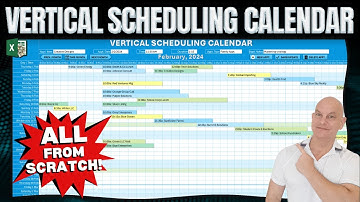How To Create A Vertical Scheduling Calendar In Excel FROM SCRATCH + FREE TEMPLATE