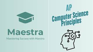 COMPLETE Overview to AP Computer Science Principles | Maestra