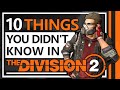10 Things You Did Not Know You Can Do | The Division 2
