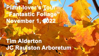 Plant-lover's Tour - "Fantastic Foliage"