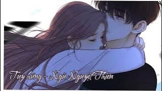 [13mins] Tuỳ hứng - Ngũ Nguyệt Thiên | 任性 - 五月天 | OST Khó dỗ dành