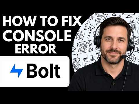 How to Fix Bolt AI Console Error Full Guide 2026