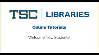 TSC Library Orientation