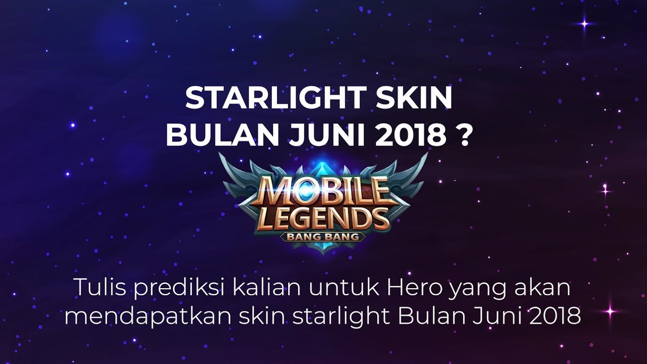 1 Tahun Starlight Member Mobile Legends Ini Dia Skin Starlight