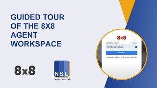 Guided tour of the 8X8 Agent Workspace