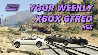 Your Weekly Xbox Gfred #55 (+ Cannonball & Gfred!) GTA 5