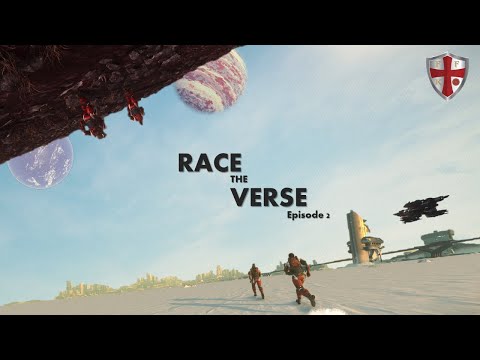 Star Citizen - Race The Verse - Episode 2