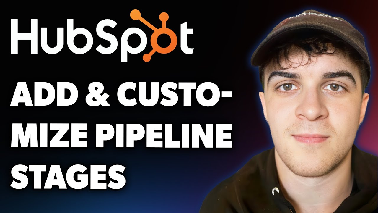 How to Add & Customize Pipeline Stages in Hubspot Sales Hub (Full 2025 ...