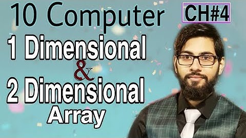 Types of Array | One & Two dimensional array in GW BASIC | 10 class computer chapter 4