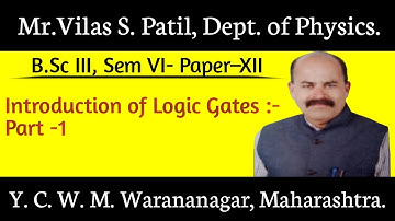 B.Sc.lll Physics Paper- Xll. Logic gate - Part-1
