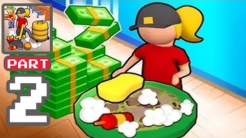 Clean It - Gameplay Walkthrough Part 2 - Idle Restaurant Cleanup Manager   iOS & Android Gameplay