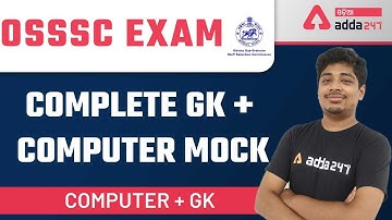 GK and Computer Mock Test For OSSSC RI, ARI, AMIN, SFS, Constable, Forest Guard 2021-22