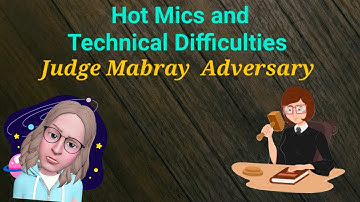 Hot Mess Hearing - Judge Mabray