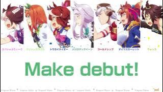 [Umamusume] Make debut! (Lyrics/Color Coded) [TV Anime 1st season OP]
