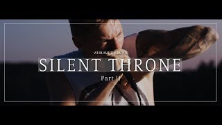 We Blame The Empire - Silent Throne (Part 2) Official Music Video