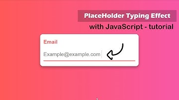 Placeholder Typing Effect width JavaScript | using html Css JavaScript - tutorial