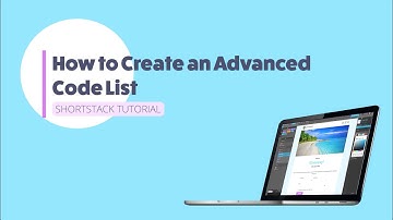 How to Create an Advanced Code List