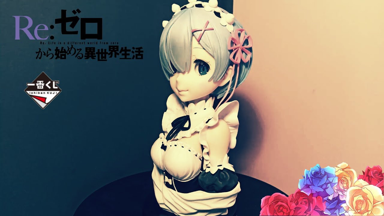Rem Ichiban Kuji Bust || Re:Zero paradise #4