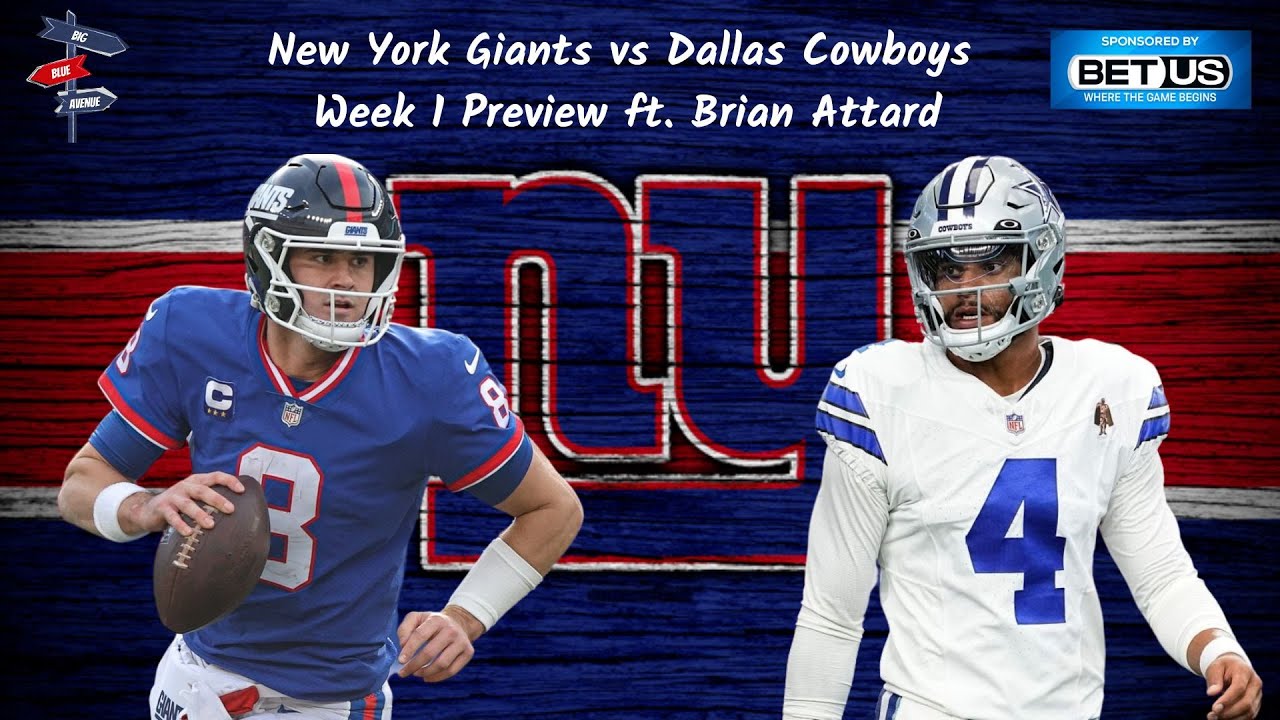 Dallas Cowboys @ New York Giants Week 1 Preview