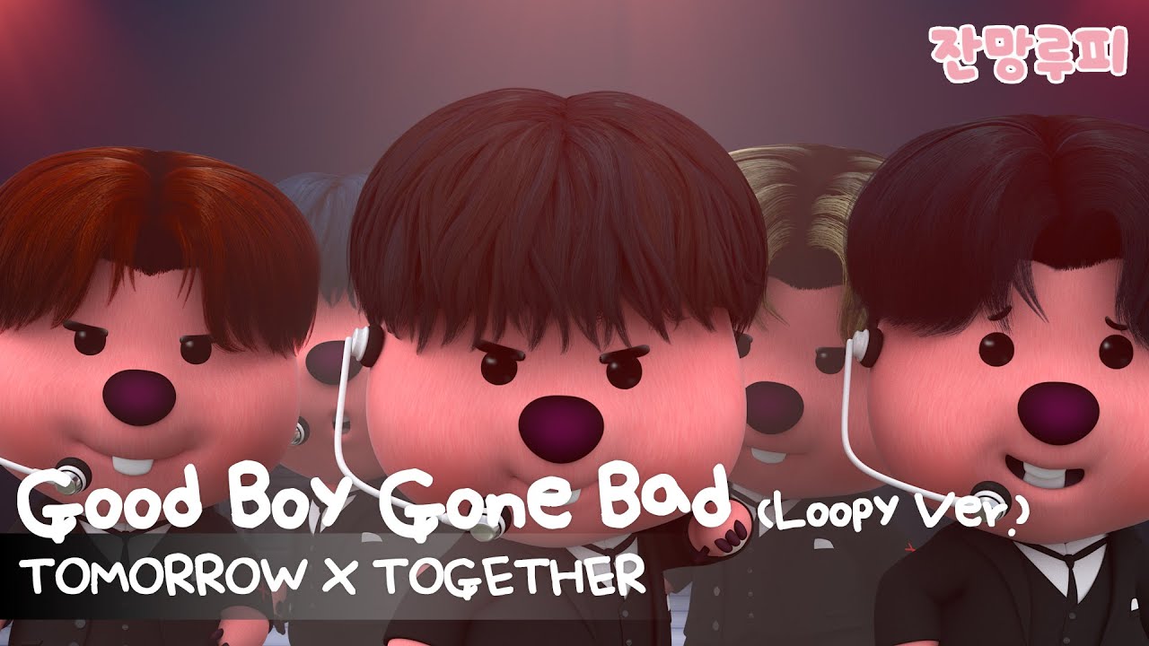 Good Boy Gone Bad(Loopy Ver.) L Zanmang Loopy X Txt Official Video L  Tomorrow X Together #Gbgb - Youtube