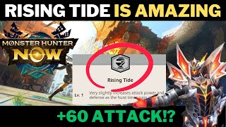 You Must Use Rising Tide in Monster Hunter Now!