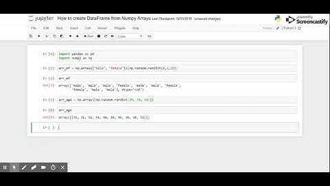 How to create DataFrame from Numpy Arrays - Jupyter Notebook