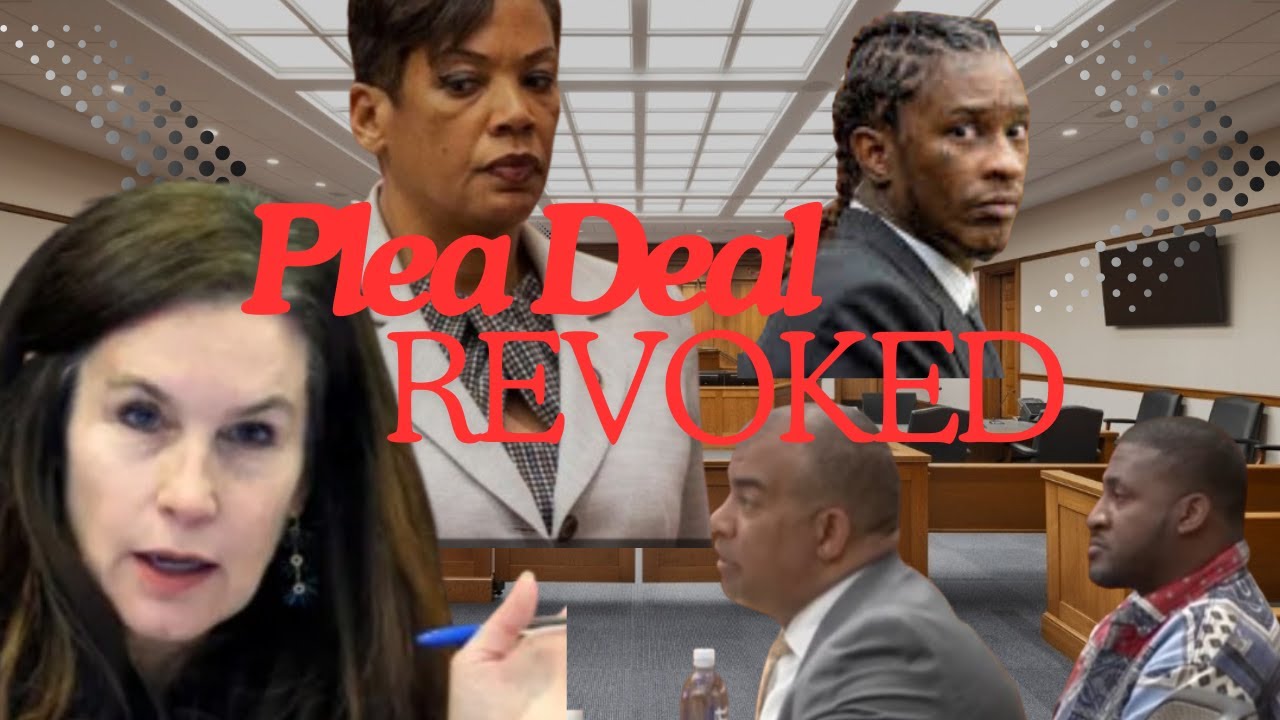 JUDGE REVOKE'S PLEA DEAL IN YSL TRIAL | Example of How Black Men Get ...