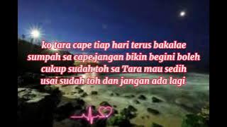 Download lagu lirik lagu'ko tara cape tiap hari terus bakalae'.