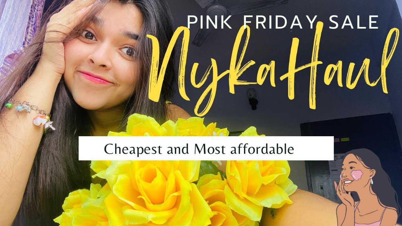 Nyka Pink Sale Nyka Haul Cheapest Makeup Best affordable Huge