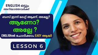 LESSON 6 QUESTIONS IN ENGLISH-  FREE SPOKEN ENGLISH ENGLISH COURSE