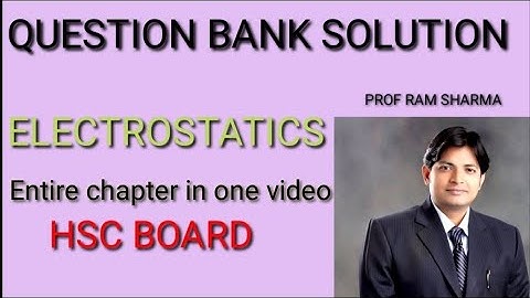 Physics question bank solution |class 12 |Electrostatics |HSC board| Maharashtra board question bank