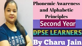 Understanding Of Phonemic Awareness And Alphabetic Principles.